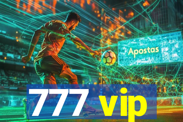 777 vip